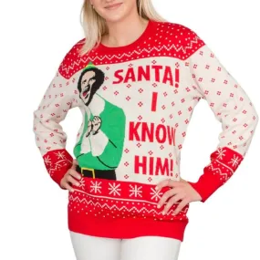 Women's Elf Buddy Santa I Know Him Ugly Christmas Sweater